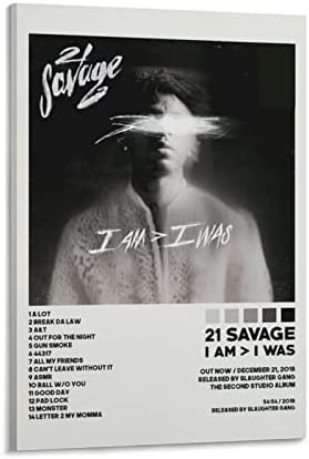 21 Savage - I Am I Was1 Плакат на платно Украса Спални Пейзаж Офис, Подарък за рожден Ден на Свети Валентин