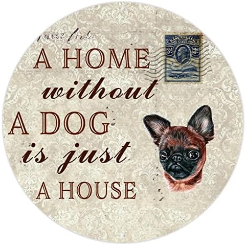 Забавна Метална Лидице Табела с Куче Къща Без Куче-това е просто Къща, Кръгла Ретро Закачалка за домашни Кучета,