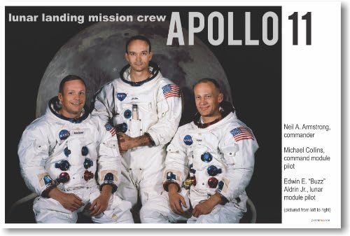 Членовете на екипажа За Кацане на Луната Аполо-11 - НОВ Известния Плакат на НАСА относно Луната