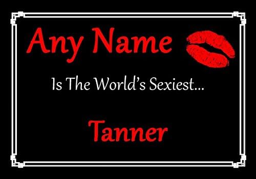 Персонализиран сертификат Tanner Най-секси в света