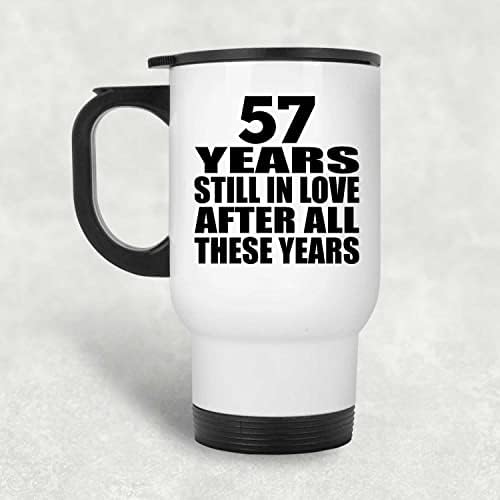 Дизайн В чест на 57-та Годишнина от 57 Години, Които Аз Все Още Обичам След Толкова Години, Бяла Пътна Чаша