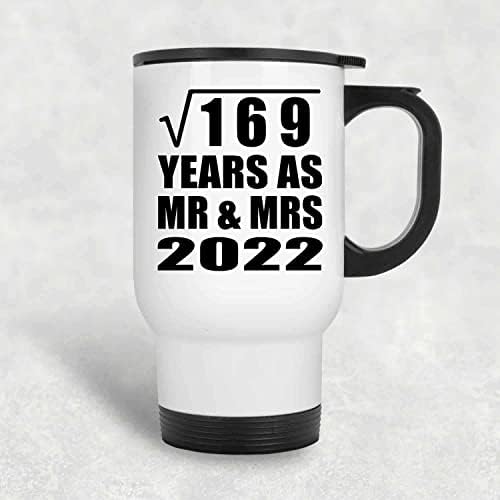 Вземете вашата 13-та Годишнина на Корен Квадратен от 169 години Като г-Н и г-жа 2022, Бяла Пътна 14 унция Чаша
