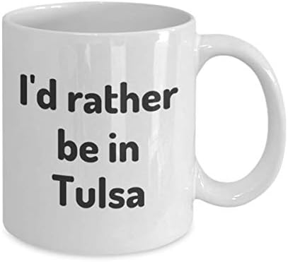 Аз бих Предпочел Да Талсе, Чаша Чай, Подарък Пътник, Колега, Приятел, Чаша за пътуване, Подарък в Оклахома